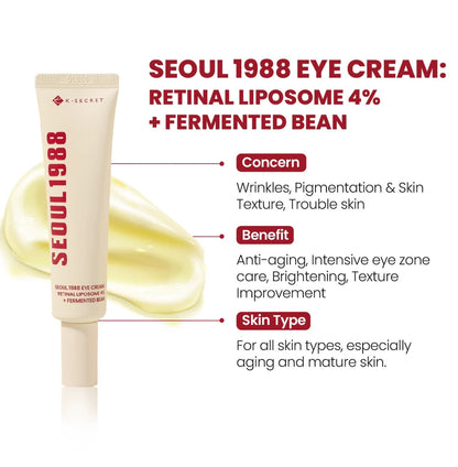 K Secret Seoul 1988 Eye Cream:Retinal Liposome 4% + Fermented Bean